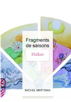 Fragments de saisons - Couverture de livre auto édité