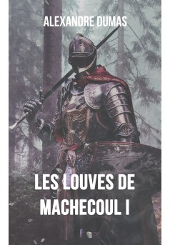 Les Louves de Machecoul I - Couverture Ebook auto édité