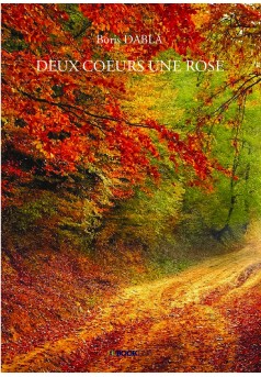 DEUX COEURS UNE ROSE - Couverture de livre auto édité