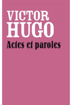 Actes et Paroles (Edition Intégrale - Version Entièrement Illustrée) - Couverture Ebook auto édité