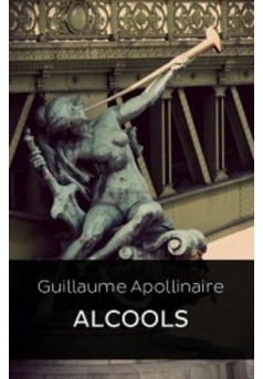 ALCOOLS (Edition Intégrale - Version Entièrement Illustrée) - Couverture Ebook auto édité