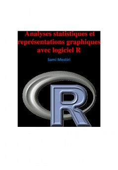 Analyses statistiques et représentations graphiques avec logiciel R - Couverture Ebook auto édité