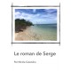 Le roman de Serge 