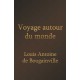Voyage autour du monde (Edition Intégrale - Version Entièrement Illustrée)