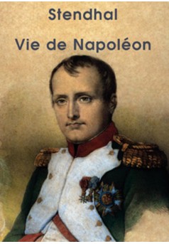 Vie de Napoléon (Edition Intégrale - Version Entièrement Illustrée) - Couverture Ebook auto édité