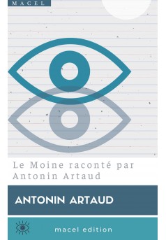 Le Moine raconté par Antonin Artaud - Couverture Ebook auto édité