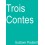 Trois Contes (Edition Intégrale - Version Entièrement Illustrée) - Couverture Ebook auto édité