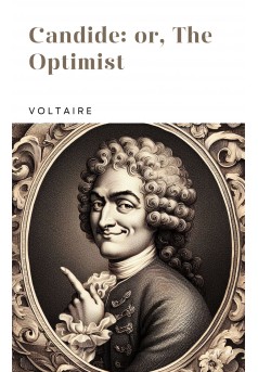 Candide: or, The Optimist  - Couverture Ebook auto édité
