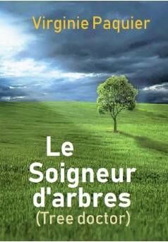 LE SOIGNEUR D'ARBRES