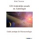 120 Astéroïdes usuels en Astrologie