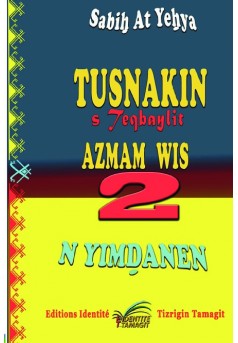 Azmam wis sin n yimḍanen 2 - Couverture de livre auto édité