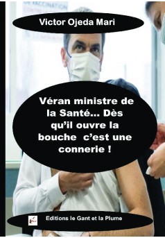 Véran, le ministre de la santé de Macron… - Couverture de livre auto édité