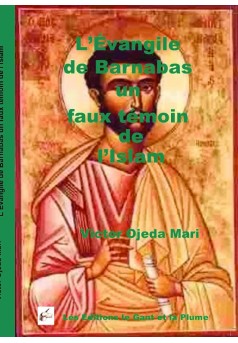 L’Évangile de Barnabas Un Faux témoin de l’Islam - Couverture de livre auto édité