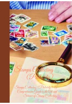 Stamps Collecting (Philately) - Couverture de livre auto édité
