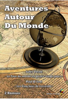Aventures Autour Du Monde - 2 Romans - Couverture Ebook auto édité