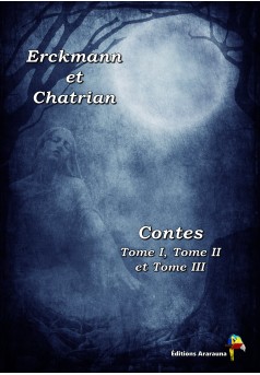Erckmann et Chatrian - Contes Tome I, Tome II et Tome III - Couverture Ebook auto édité