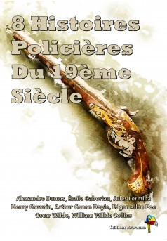 8 Histoires Policières Du 19ème Siècle - Couverture Ebook auto édité