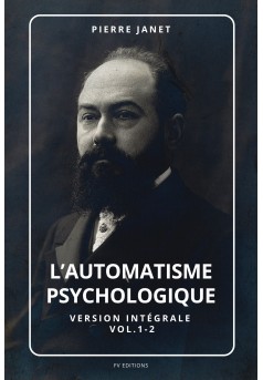 L'automatisme psychologique (Version intégrale vol.1-2) - Couverture Ebook auto édité