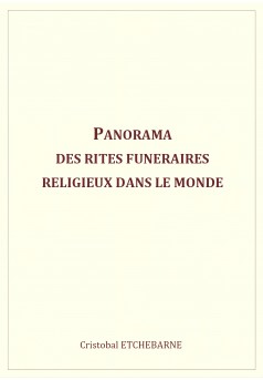 Panorama des rites funéraires religieux dans le monde - Couverture Ebook auto édité