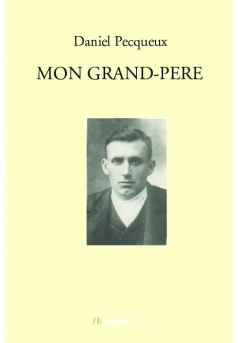 MON GRAND-PERE - Couverture de livre auto édité