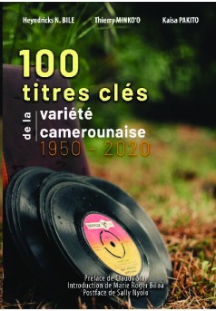 100 titres clés de la variété camerounaise - Couverture de livre auto édité