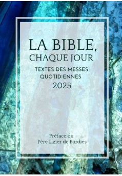 LA BIBLE, CHAQUE JOUR 2025 - Couverture de livre auto édité