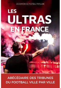 LES ULTRAS EN FRANCE - Couverture Ebook auto édité