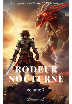 Rodeur Nocturne:Un Épique Fantaisie LitRPG Roman (Volume 7) - Couverture Ebook auto édité