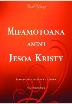 MIFAMOTOANA AMIN’I JESOA KRISTY
