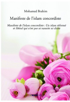 Manifeste de l’islam concordiste - Couverture de livre auto édité