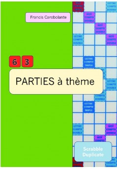 Scrabble duplicate - 63 parties à thème - Couverture de livre auto édité