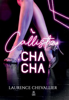 Callista CHA-CHA