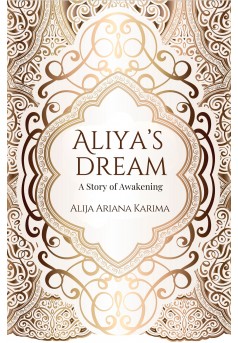 Aliya's Dream - A Story of Awakening - Couverture Ebook auto édité