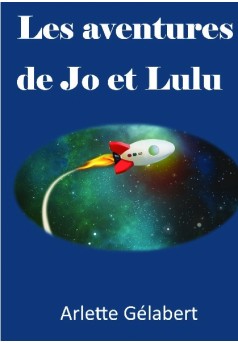 Les aventures de Jo & Lulu - Couverture de livre auto édité