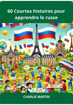 60 courtes histoires pour apprendre le russe - Couverture Ebook auto édité