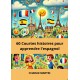 60 courtes histoires pour apprendre l'espagnol