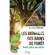 LES BIENFAITS DES BAINS DE FORÊT