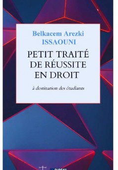 Petit traité de réussite en droit