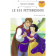 LE ROI PITTORESQUE