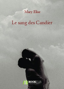 Le sang des Candier - Couverture de livre auto édité