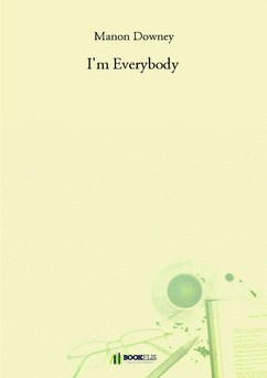 I'm Everybody - Couverture de livre auto édité