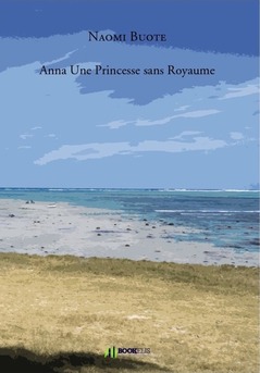 Anna Une Princesse sans Royaume