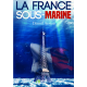 La France sous-Marine