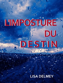 l'Imposture du destin - Couverture Ebook auto édité