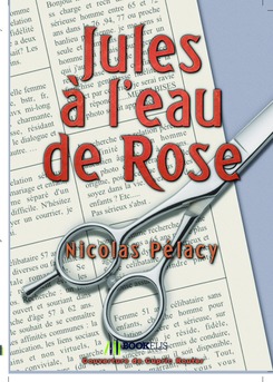 Jules à l'eau de Rose - Couverture de livre auto édité