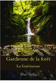 Gardienne de la forêt - Couverture de livre auto édité