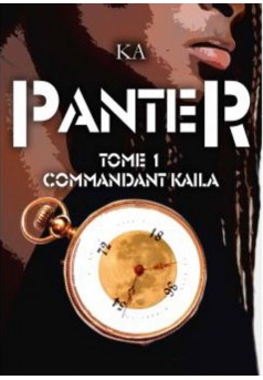 Panter - Tome 1 - Commandant Kaila - Couverture Ebook auto édité