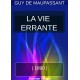 La Vie errante