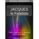 Jacques le fataliste et son maître