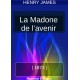 La Madone de l’avenir